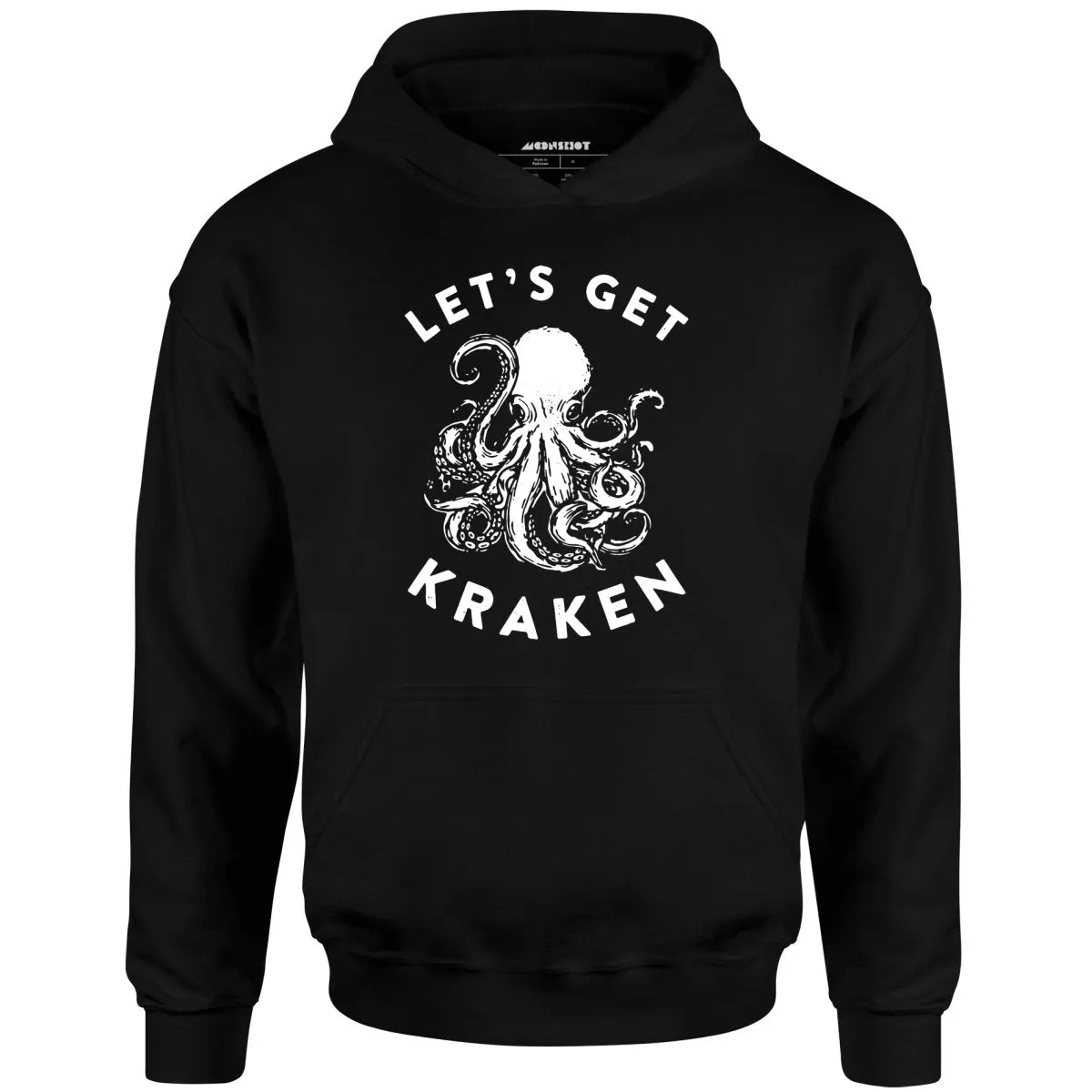 Let's Get Kraken - Unisex Hoodie