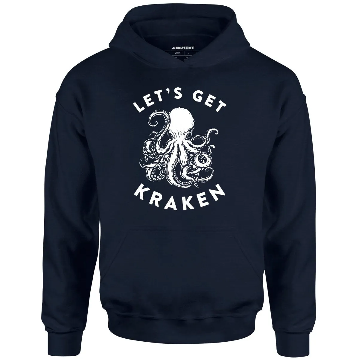 Let's Get Kraken - Unisex Hoodie