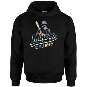 Madrid Miners - New Mexico - Vintage Defunct Baseball Teams - Unisex Hoodie