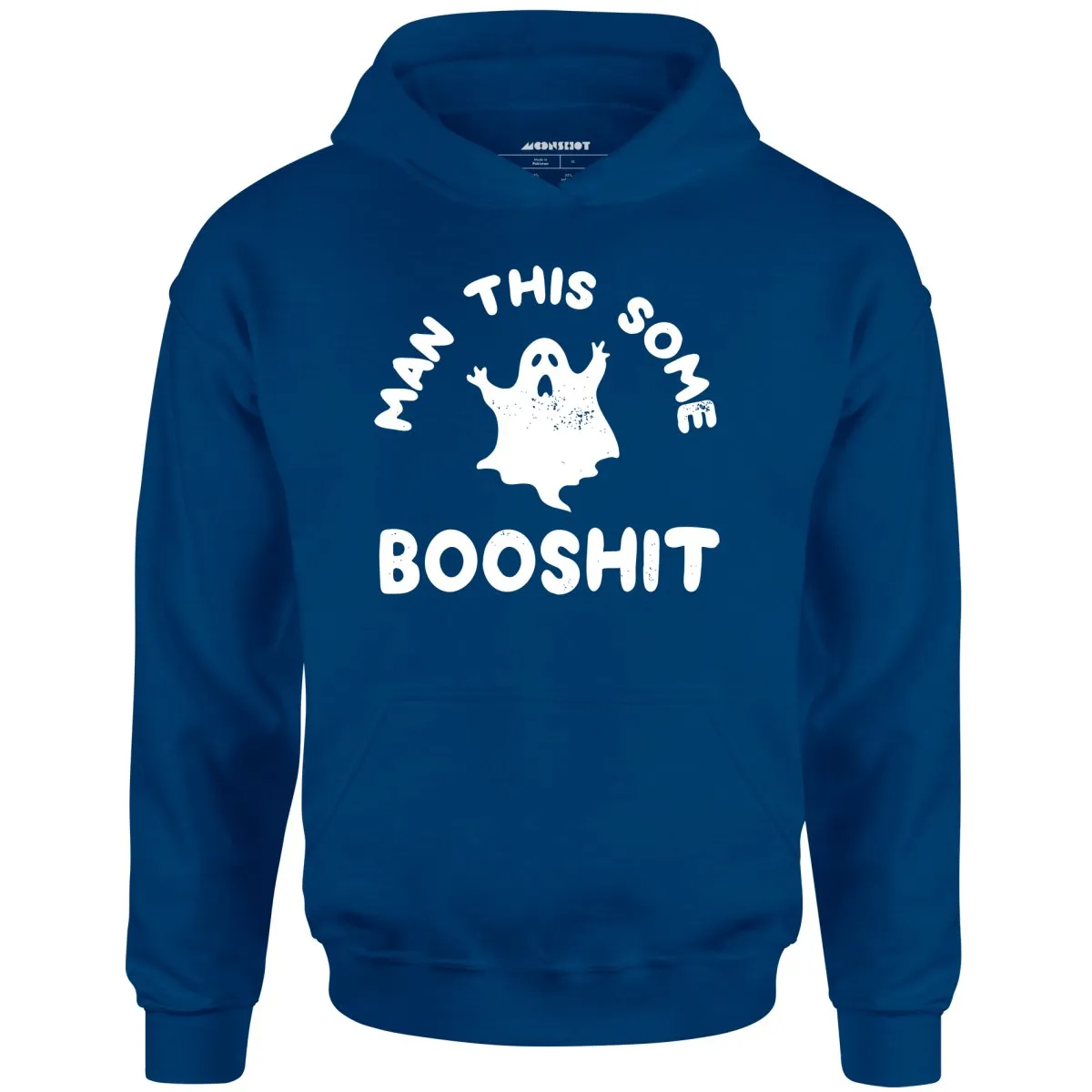 Man This Some Booshit - Unisex Hoodie