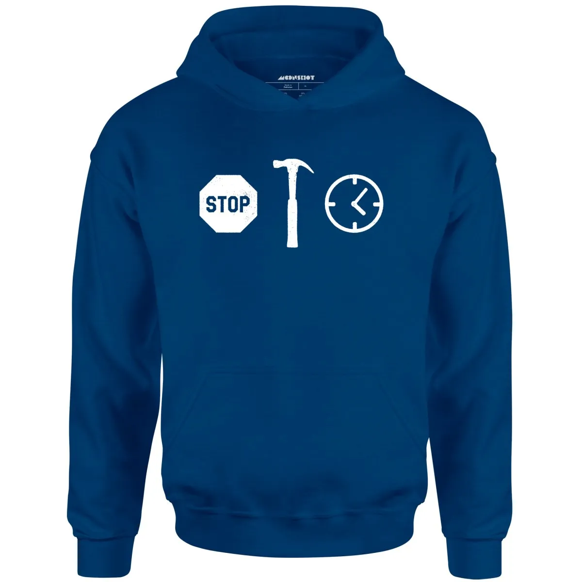 Stop! Hammer Time - Unisex Hoodie