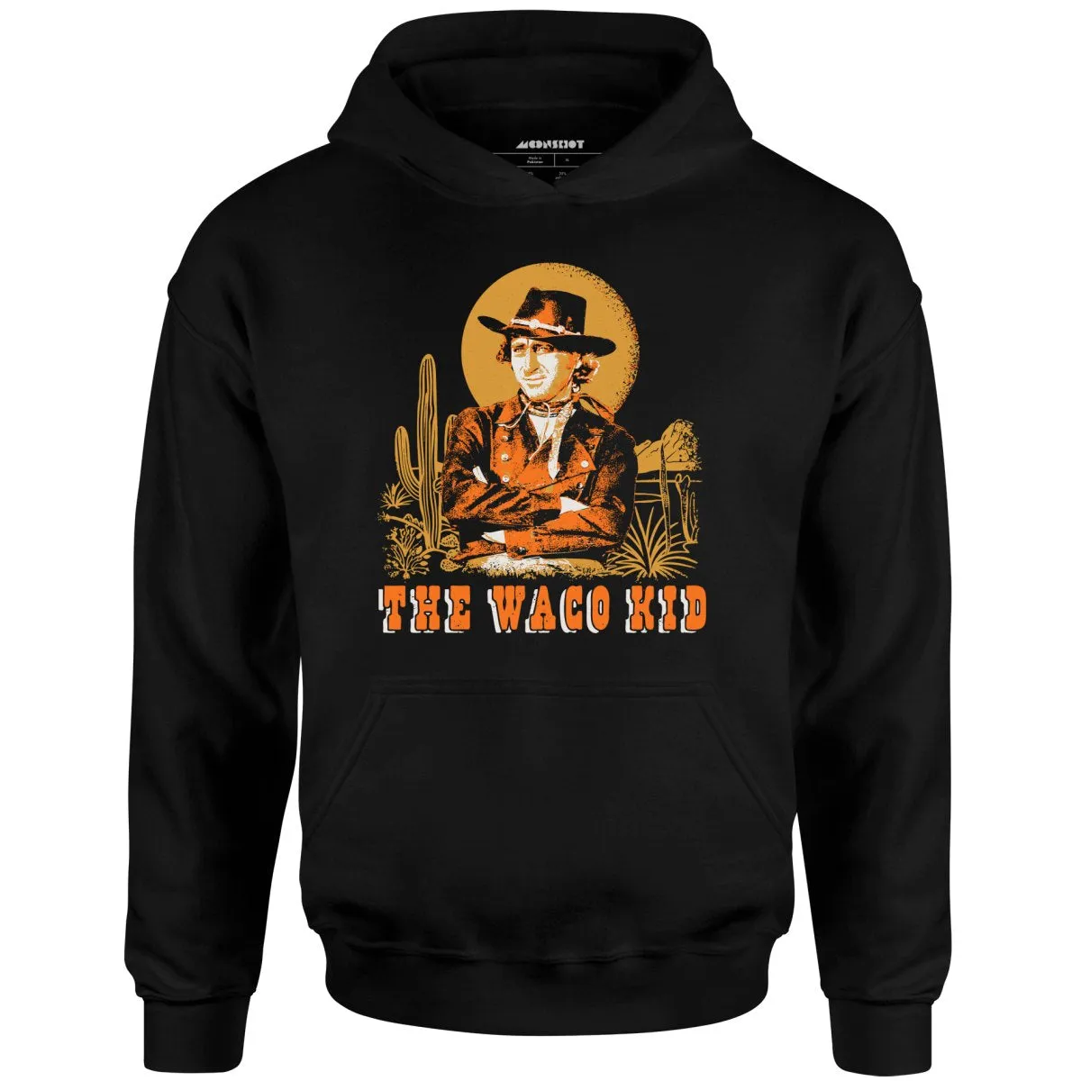 The Waco Kid - Unisex Hoodie