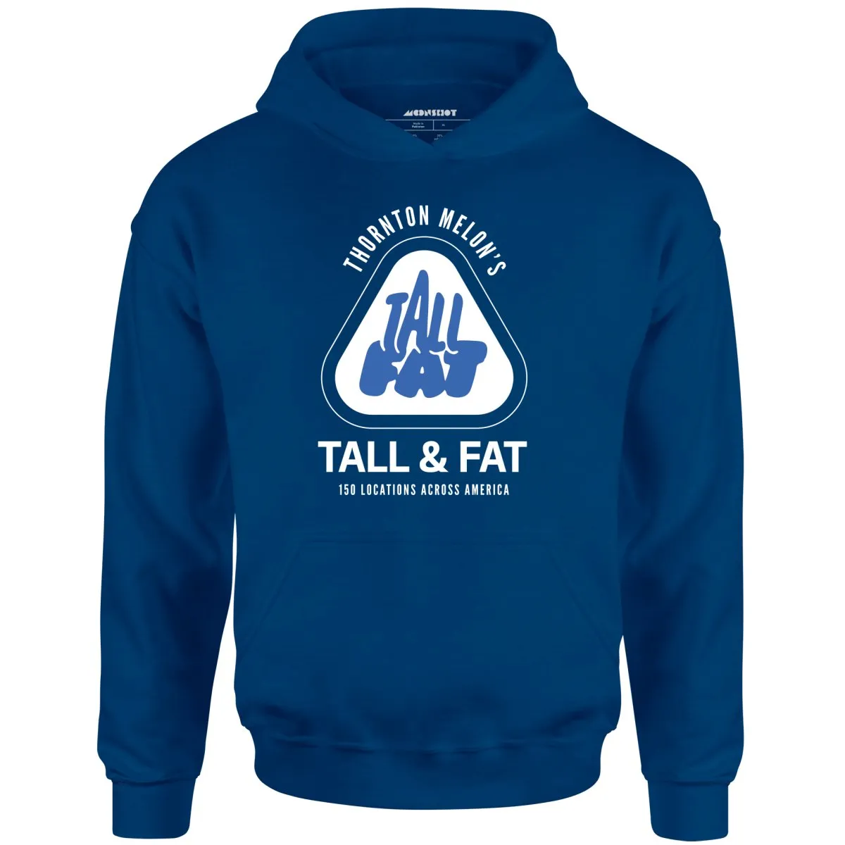 Thornton Melon's Tall & Fat - Unisex Hoodie