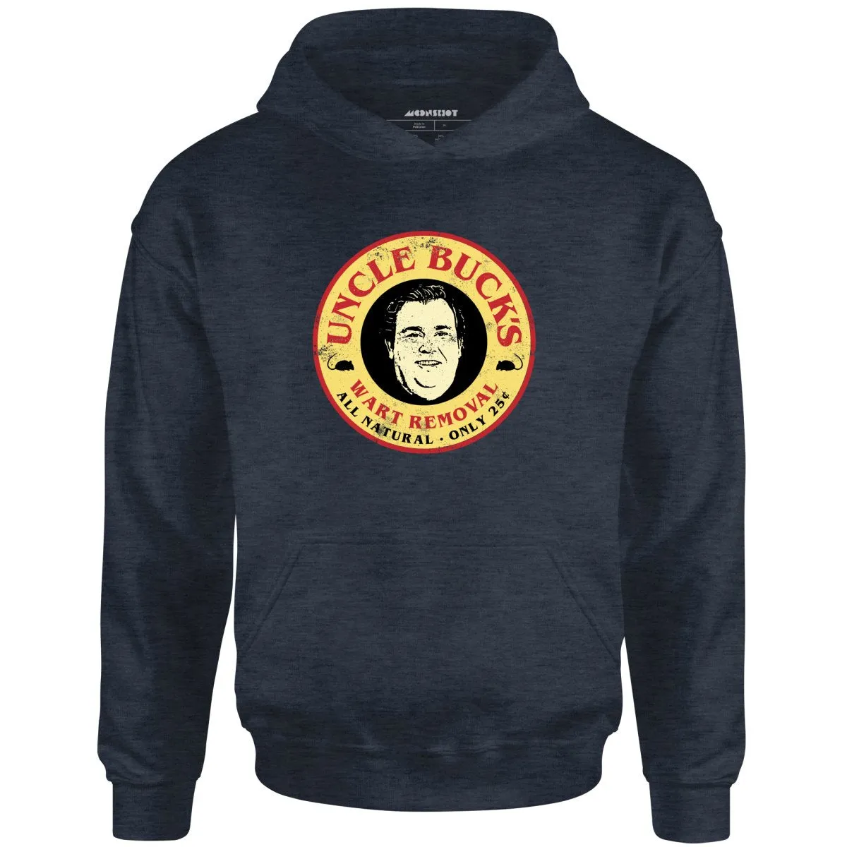 Uncle Buck's Wart Removal - Unisex Hoodie