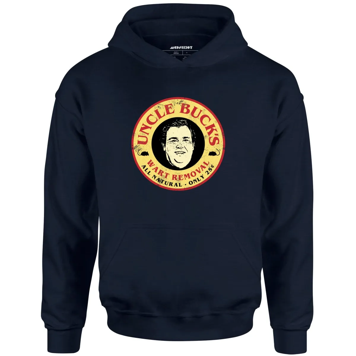 Uncle Buck's Wart Removal - Unisex Hoodie